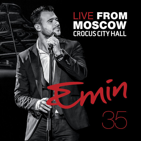 Emin - 2015 - Юбилейный концерт - 35 Лет (Live)