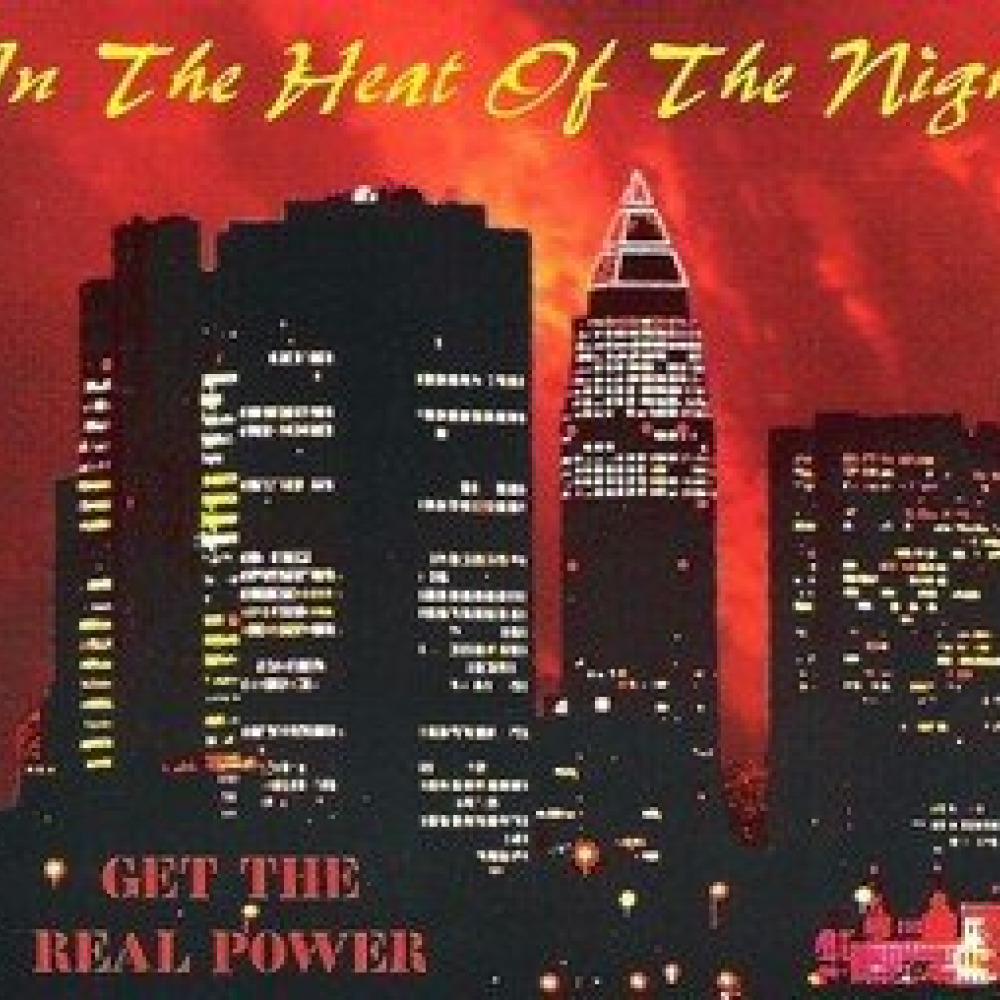 In the heat of the night. Get the real Power in the Heat of the Night. Heat&Power. Night 90.