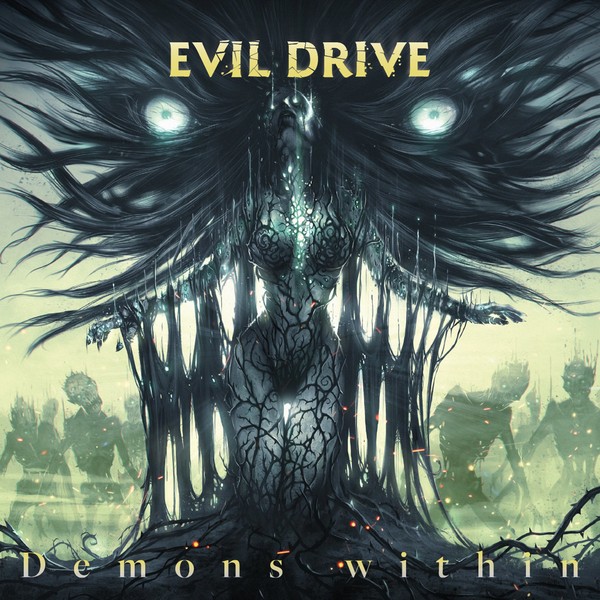 Evil Drive - Demons Within (2021). 