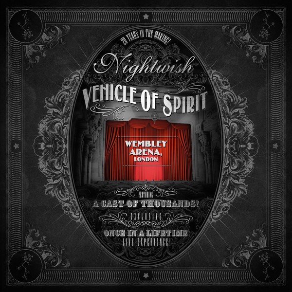Nightwish - Vehicle of Spirit. Wembley Arena (2017)
